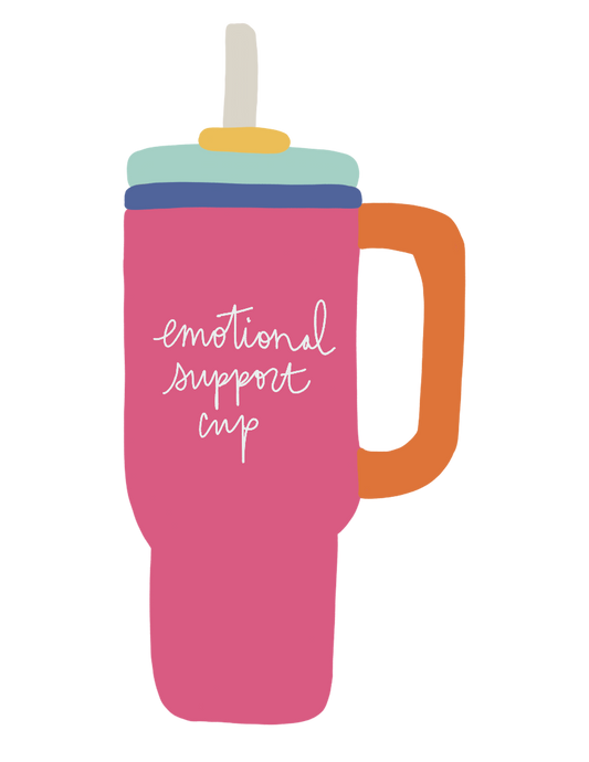 Pink Emotional Support Cup Sticker