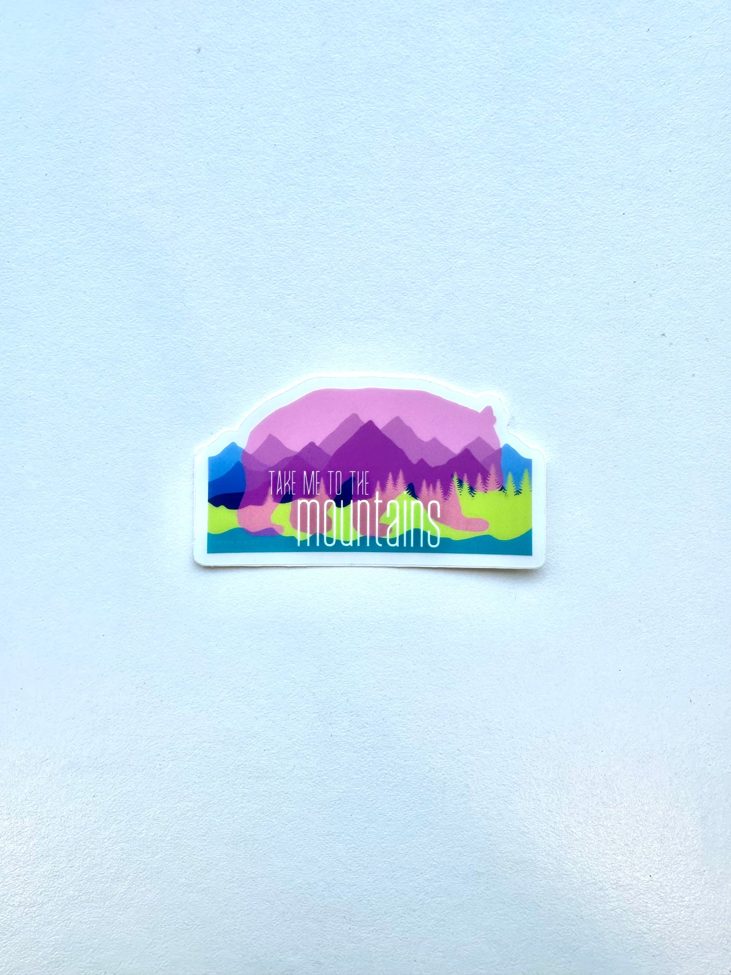 Take Me To The Mountains Sticker